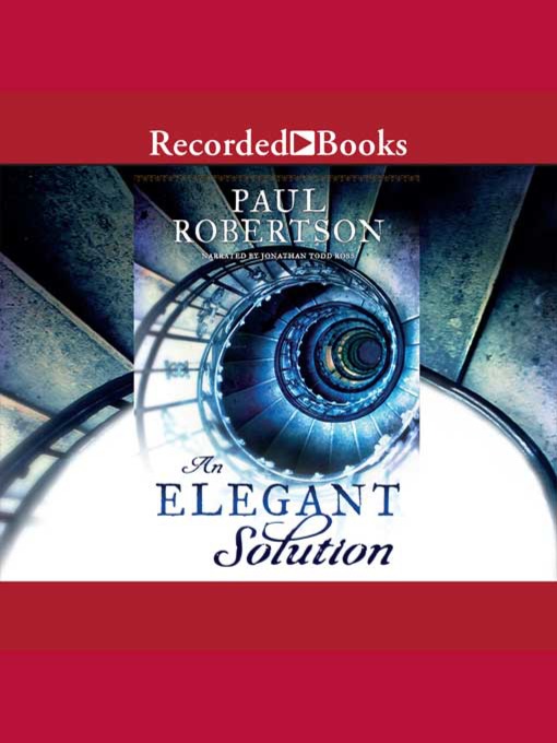 Title details for An Elegant Solution by Paul Robertson - Available